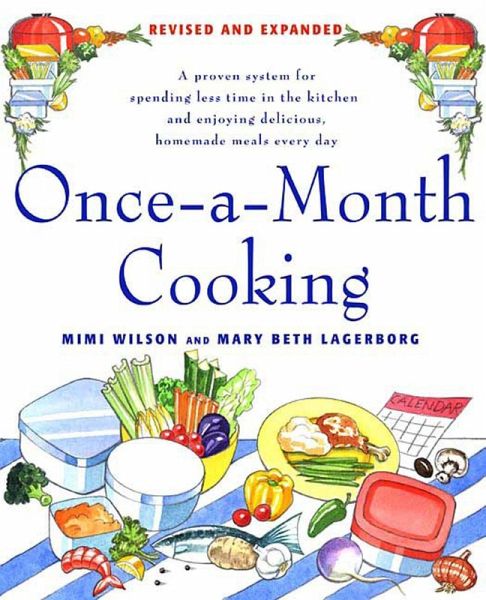 Once-A-Month Cooking (eBook, ePUB)