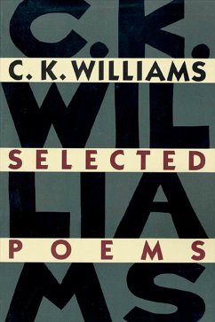 Selected Poems (eBook, ePUB) - Williams, C. K.