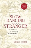 Slow Dancing with a Stranger (eBook, ePUB)