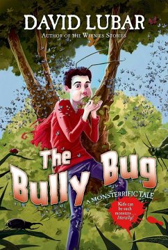 The Bully Bug (eBook, ePUB) - Lubar, David