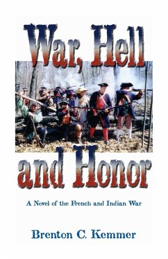 War, Hell and Honor - Kemmer, Brenton C.