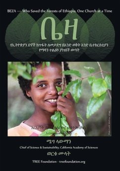 Beza, Who Saved the Forest of Ethiopia, One Church at a Time, a Conservation Story -Amharic Version - Lowman, Meg
