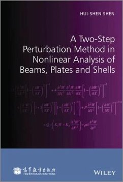 A Two-Step Perturbation Method in Nonlinear Analysis of Beams, Plates and Shells - Shen, Hui-Shen