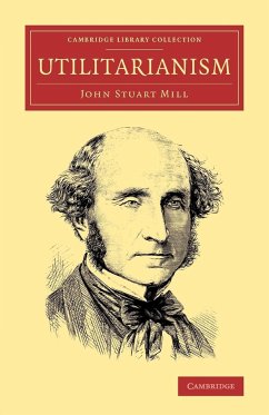 Utilitarianism - Mill, John Stuart