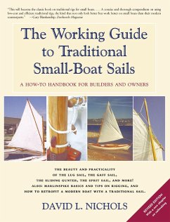 The Working Guide to Traditional Small-Boat Sails - Nichols, David L