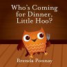 Who's Coming for Dinner, Little Hoo? - Bild 1