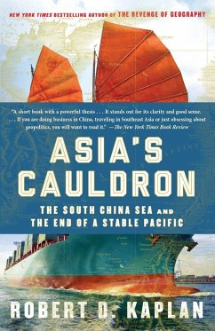 Asia's Cauldron - Kaplan, Robert D.