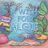 A Wish for Algie - Bild 1