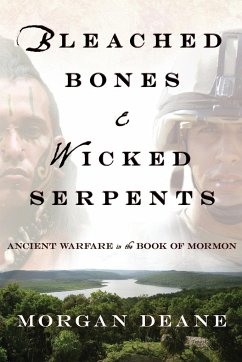 Bleached Bones and Wicked Serpents - Deane, Morgan