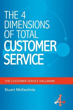 The 4 Dimensions of Total Customer Service - McKechnie, Stuart