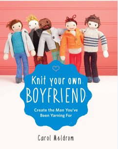 Knit Your Own Boyfriend - Meldrum, Carol