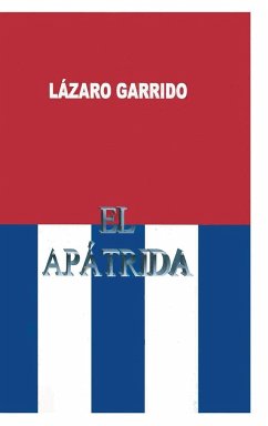 El Apatrida - Garrido, Lazaro O.