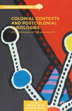 Colonial Contexts and Postcolonial Theologies