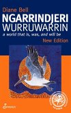 Ngarrindjeri Wurruwarrin: A World That Is, Was, and Will Be