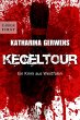 Kegeltour (eBook, ePUB) - Bild 1