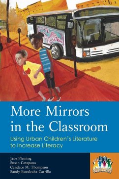 More Mirrors in the Classroom - Fleming, Jane; Catapano, Susan; Thompson, Candace M.