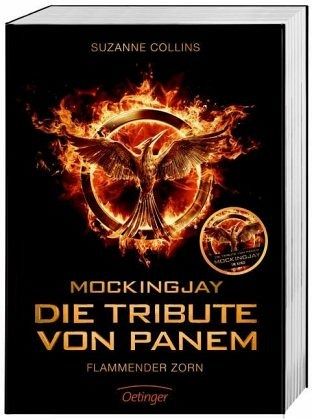 Mockingjay. Flammender Zorn / Die Tribute von Panem Bd.3 (Filmausgabe) von  Suzanne Collins portofrei bei bücher.de bestellen