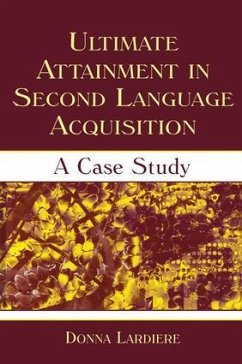 Ultimate Attainment in Second Language Acquisition - Lardiere, Donna