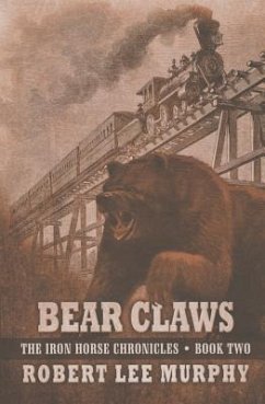 Bear Claws - Murphy, Robert Lee