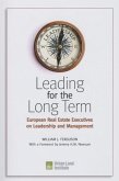 Leading for the Long Term: European Real Estate Executives on Leadership and Management