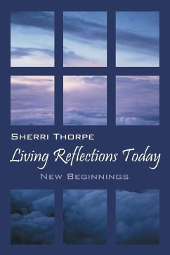 Living Reflections Today - Thorpe, Sherri