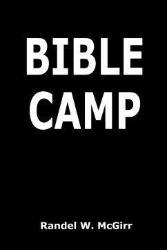 Bible Camp - McGirr, Randel