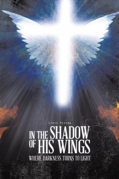 In the Shadow of His Wings