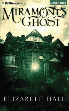 Miramont's Ghost - Hall, Elizabeth