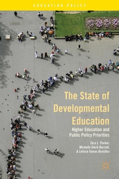 The State of Developmental Education - Parker, T.;Barrett, M.;Bustillos, Leticia Tomas