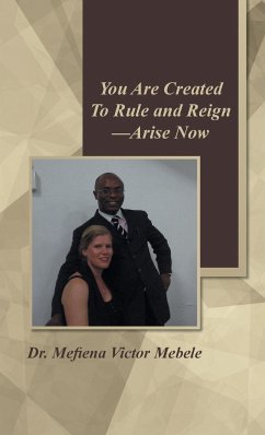 You Are Created to Rule and Reign-Arise Now