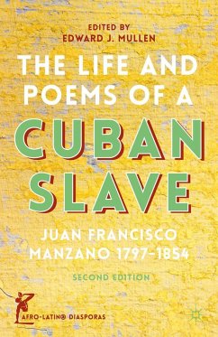 The Life and Poems of a Cuban Slave - Manzano, J.