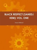 BLACK RESPECT (SANEDJ KEM)