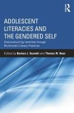 Adolescent Literacies and the Gendered Self