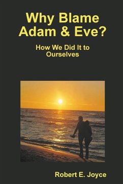 Why Blame Adam and Eve? - Joyce, Robert