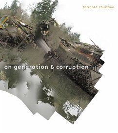 On Generation & Corruption: Poems - Chiusano, Terrence