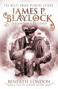 Beneath London - Blaylock, James P.