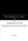 The Fallenness of Man and the Graciousness of God