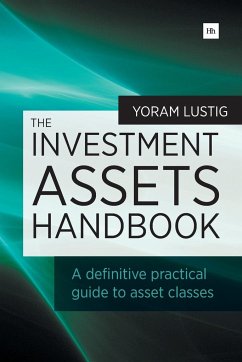 The Investment Assets Handbook - Lustig, Yoram