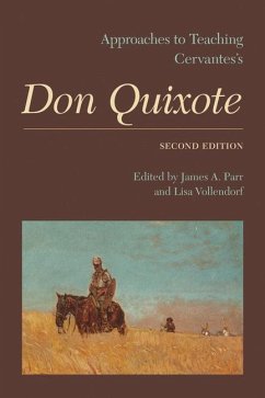 Approaches to Teaching Cervantes's Don Quixote