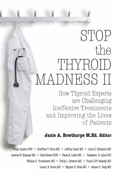 Stop the Thyroid Madness II - Heyman, Andrew; Yang, James