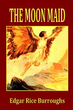 The Moon Maid - Burroughs, Edgar Rice