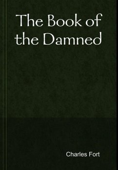 The Book of the Damned - Fort, Charles