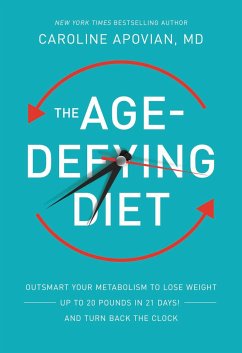 The Age-Defying Diet - Apovian, Caroline