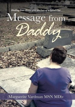 Message from Daddy - Vardman Msn MDIV, Marguerite