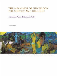 The Meanings of Genealogy for Science and Religion - Tomes, James S.