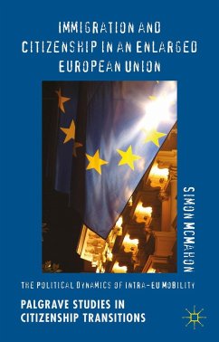 Immigration and Citizenship in an Enlarged European Union - McMahon, Simon