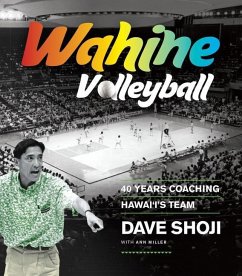 Wahine Volleyball - Shoji, Dave; Miller, Ann