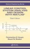 Linear Control System Analysis and Design with MATLAB(R)