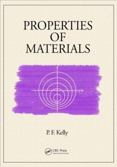 Properties of Materials - Kelly, P F