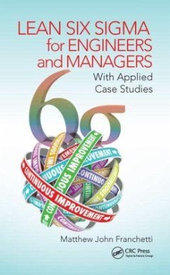 Lean Six SIGMA for Engineers and Managers - Franchetti, Matthew John